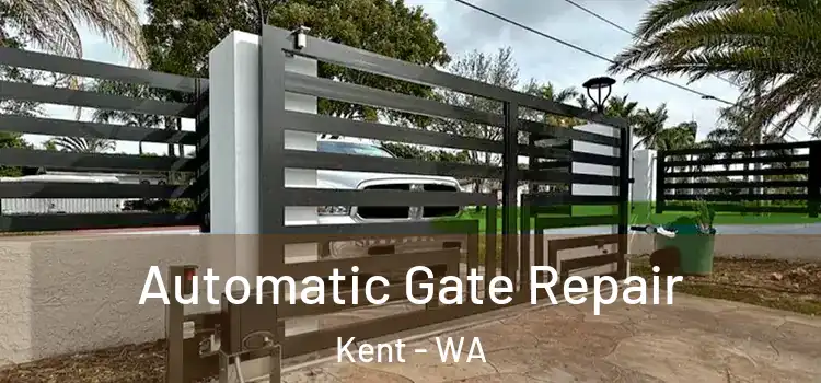 Automatic Gate Repair Kent - WA