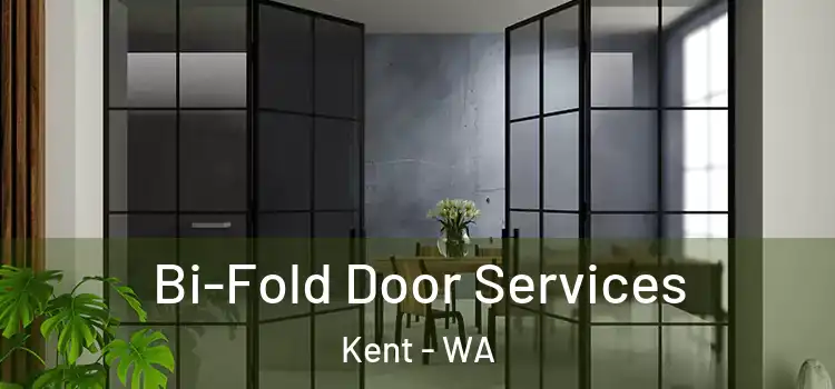 Bi-Fold Door Services Kent - WA