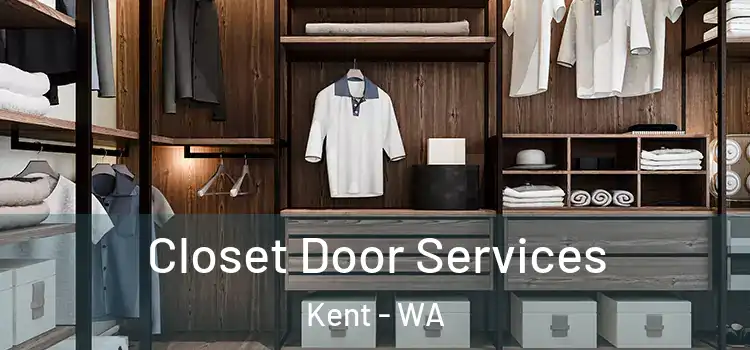 Closet Door Services Kent - WA