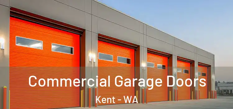 Commercial Garage Doors Kent - WA
