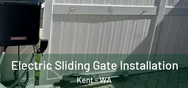 Electric Sliding Gate Installation Kent - WA
